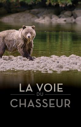 La voie du chasseur