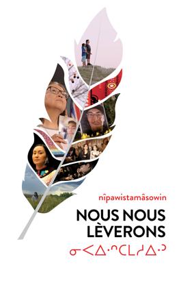 nîpawistamâsowin: Nous nous lèverons