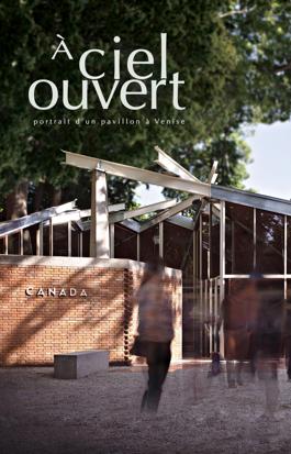 À ciel ouvert, portrait d'un pavillon à Venise