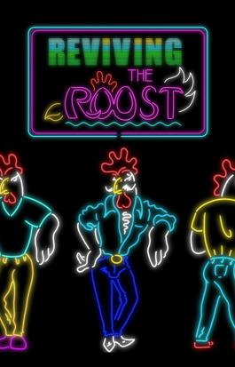 Reviving The Roost