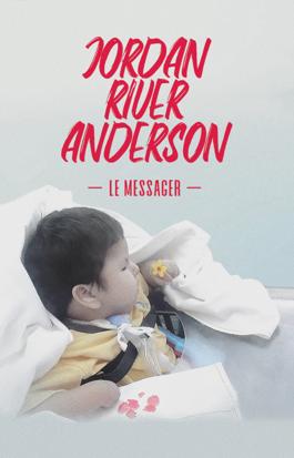 Jordan River Anderson, le messager