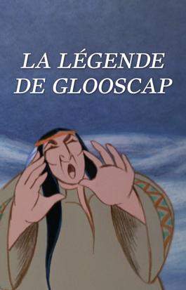 La Légende de Glooscap