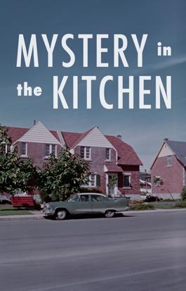 Mystery in the Kitchen