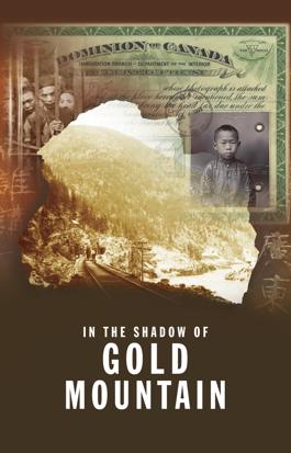 In the Shadow of Gold Mountain