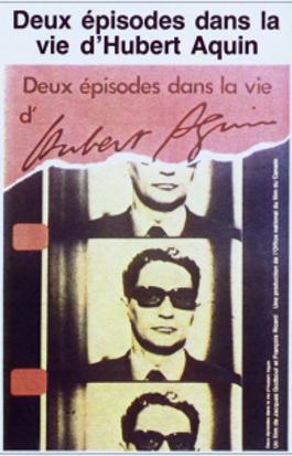 Deux épisodes dans la vie d'Hubert Aquin