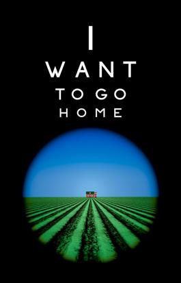I Want to Go Home