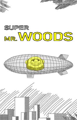 Super Mr. Woods