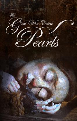 The Girl Who Cried Pearls