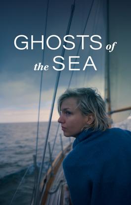 Ghosts of the Sea