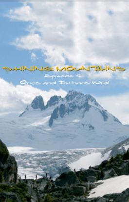 Shining Mountains - Once and Future Wild