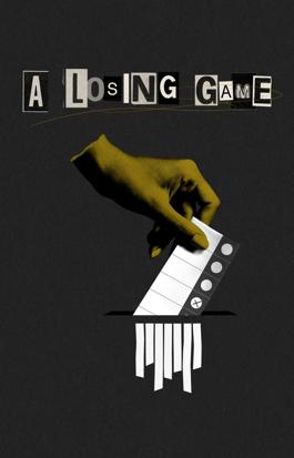 A Losing Game