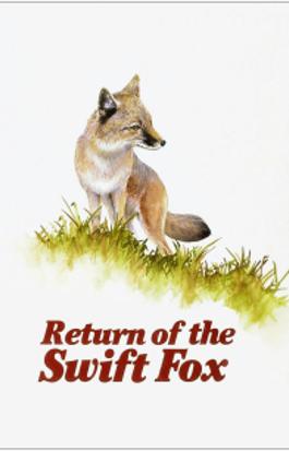 Return of the Swift Fox