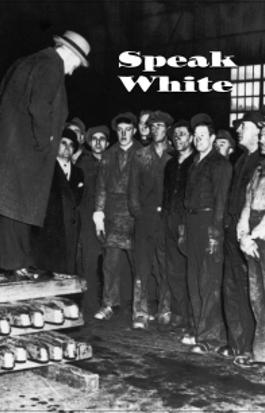 Speak White