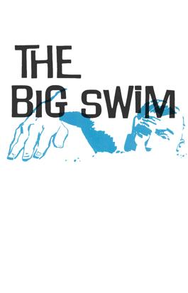 The Big Swim