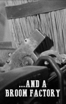 ... and a Broom Factory