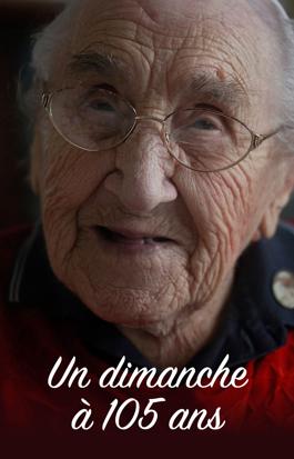 Un dimanche à 105 ans