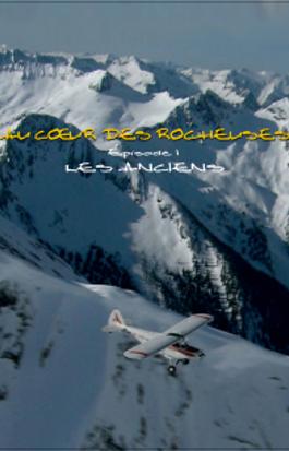 Au coeur des Rocheuses - Épisode 1 - Les Anciens