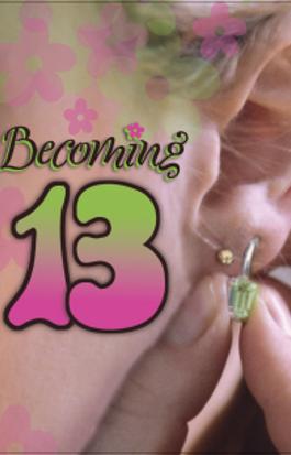 Becoming 13
