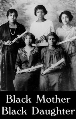 Black Mother Black Daughter