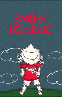 Bouche décousue