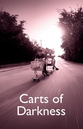 Carts of Darkness