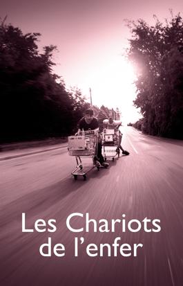 Les Chariots de l'enfer