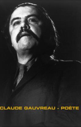 Claude Gauvreau - Poète