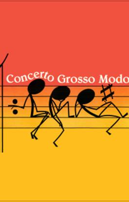Concerto Grosso Modo