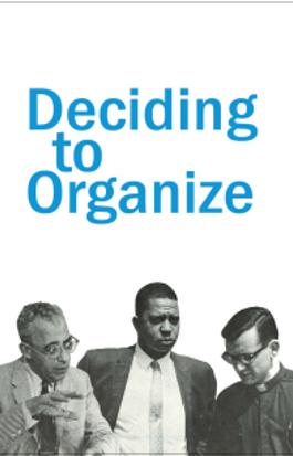 Deciding to Organize