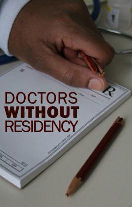 Doctors Without Residency