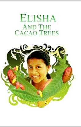 Elisha and the Cacao Trees
