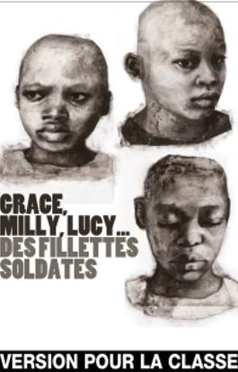 Grace, Milly, Lucy… des fillettes soldates (Version pour la classe)