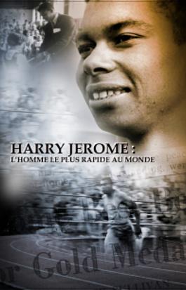 Harry Jerome : l'homme le plus rapide du monde