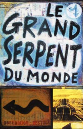 Le grand serpent du Monde