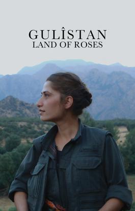 Gulîstan, Land of Roses