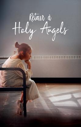 Retour à Holy Angels
