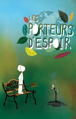 Les porteurs d'espoir