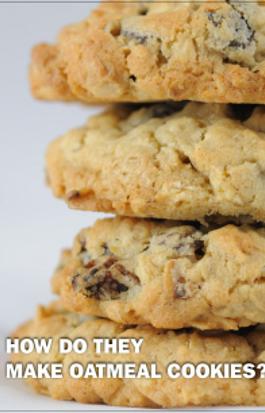 Make Oatmeal Cookies?