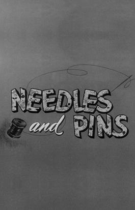 How They Saw Us: Needles and Pins