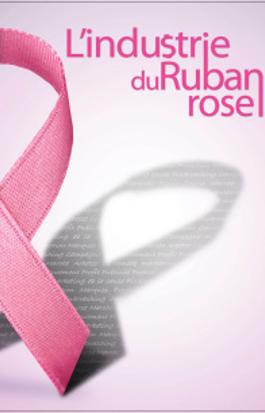 L'industrie du ruban rose