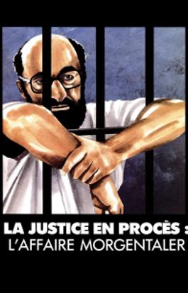 La justice en procès : l'affaire Morgentaler
