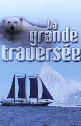 La grande traversée