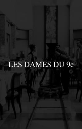 Les Dames du 9e