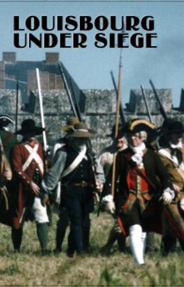 Louisbourg Under Siege