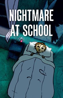 Nightmare at School