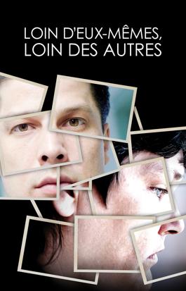 Loin d'eux-mêmes, loin des autres