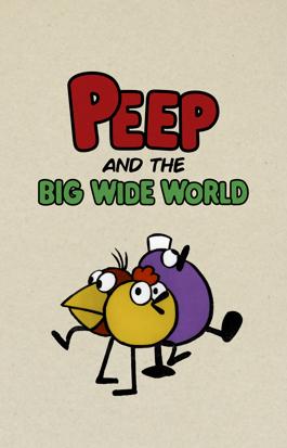 Peep and the Big Wide World