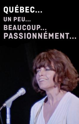 Québec... un peu... beaucoup... passionnément...