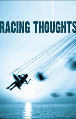 Racing Thoughts