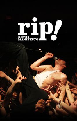 RiP : remix manifesto